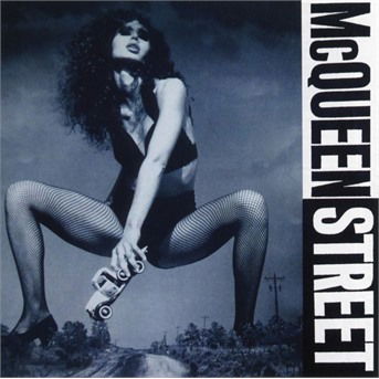 Mcqueen Street (CD) [Reissue edition] (2022)