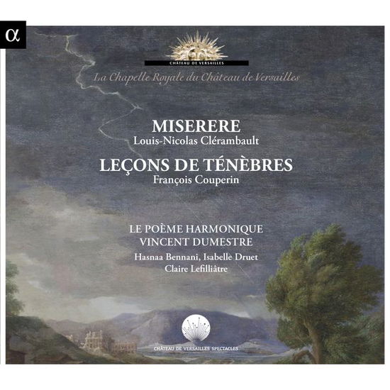 Miserere-couperin: Lecons De Tenebres - Clerambault / Couperin - Musik - Alpha Productions - 3760014199578 - 18. November 2014