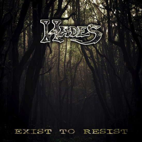 Cover for Hades · Exist To Resist (CD) (2024)