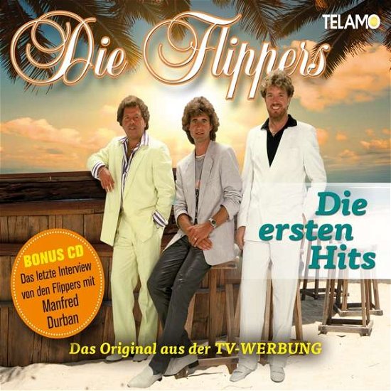 Cover for Die Flippers · Die Ersten Hits (CD) (2016)