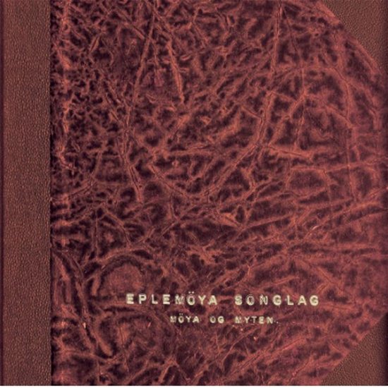 Cover for Eplemoya Songlag · Moya Og Myten (CD) (2012)