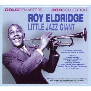 Cover for Roy Eldridge · Roy Eldridge Little Jazz Giant (CD) [Japan Import edition] (2016)