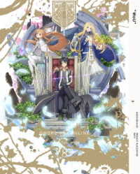 Cover for Kawahara Reki · Sword Art Online Alicization War of Underworld 8 &lt;limited&gt; (MBD) [Japan Import edition] (2020)