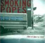 This is Only a Test - Smoking Popes - Muziek - IND - 4546793006578 - 11 april 2023