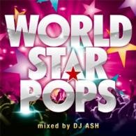 Cover for DJ Ash · World Star Pops Mixed by DJ As (CD) [Japan Import edition] (2019)