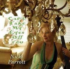 Cover for Nicki Parrott · Can't Take My Eyes off You (CD) [Japan Import edition] (2011)