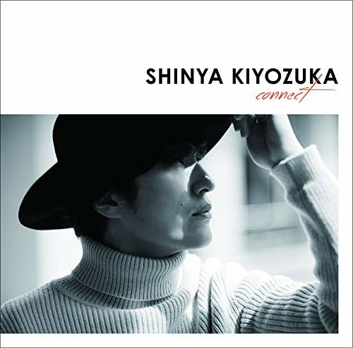 Cover for Kiyozuka Shinya · Connect (CD) [Japan Import edition] (2018)