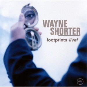 Cover for Wayne Shorter · Footprints Live! (CD) [Japan Import edition] (2023)