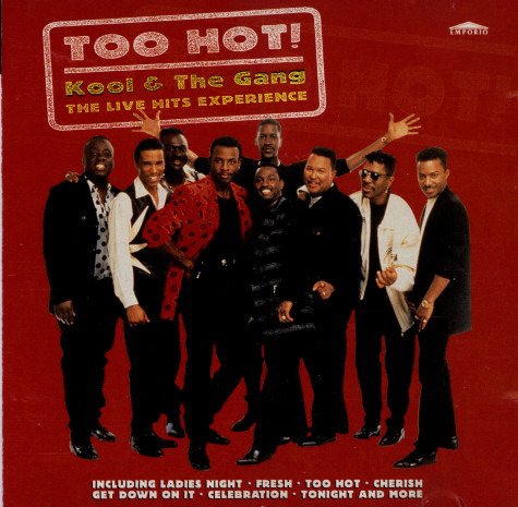 Cover for Kool &amp; The Gang  · Too Hot Live (CD)