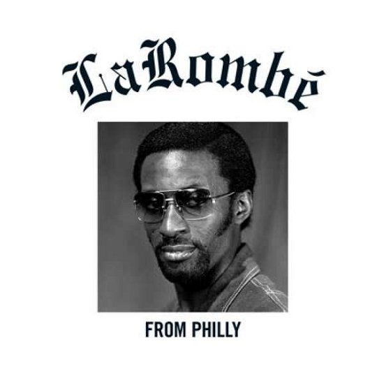Larombe · From Philly (CD) (2020)