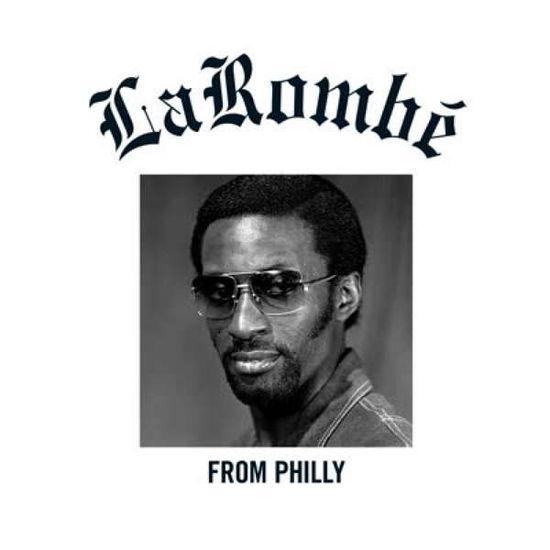 Larombe · From Philly (CD) (2020)