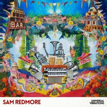 Cover for Sam Redmore · Universal Vibrations (LP) (2022)