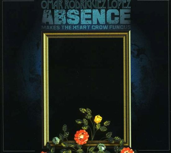 Absence Makes The Heart Grow Fungus - Omar Rodriguez-Lopez - Musik - WILLIE ANDERSON - 5425001461578 - 25. September 2008