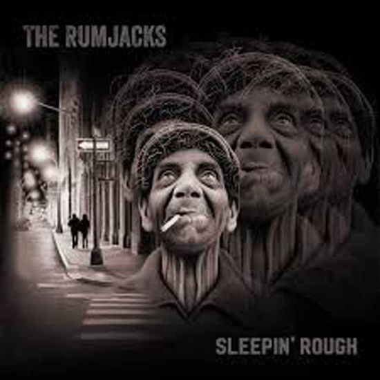 Sleepin´ Rough - Rumjacks - Muzyka - ROCKERS PUBLISHING S.C - 5907996081578 - 10 marca 2017