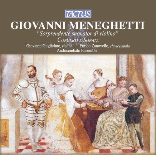 Cover for Meneghetti / Guglielmo / Archicembalo Ensemble · Concertos &amp; Sonatas (CD) (2008)