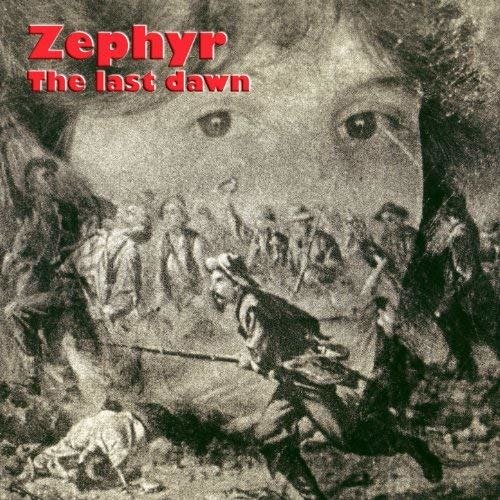 Cover for Zephyr · The Last Dawn (CD) (2009)
