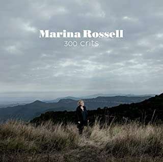 Cover for Marina Rossell · 300 Crits (CD) (2022)