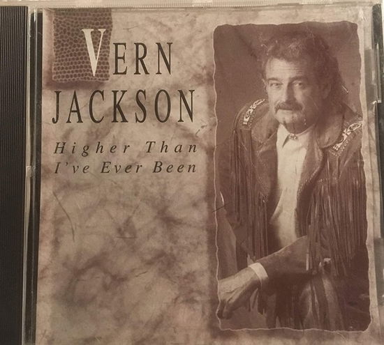 Cover for Vern Jackson · Higher Than I've Ever Been (CD) (2021)