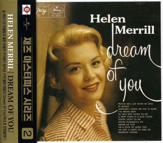 Dream of You - Helen Merrill - Musiikki - UNIVERSAL - 8808678315578 - tiistai 2. elokuuta 2005