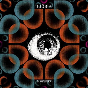 Giobia · Magnifier (CD) (2015)