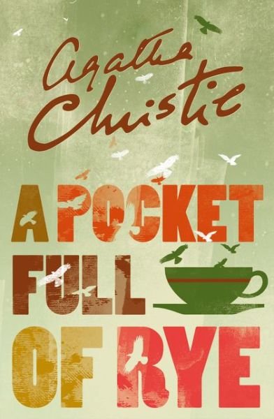 A Pocket Full of Rye - Marple - Agatha Christie - Bücher - HarperCollins Publishers - 9780008196578 - 29. Dezember 2016