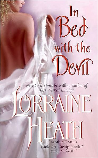 Cover for Lorraine Heath · In Bed With the Devil - Scoundrels of St. James (Paperback Book) (2008)