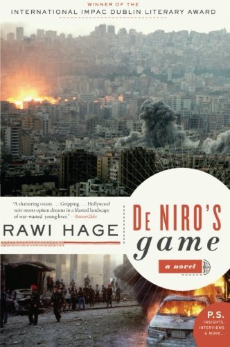 Cover for Rawi Hage · De Niro's Game: A Novel (Pocketbok) [Reprint edition] (2008)