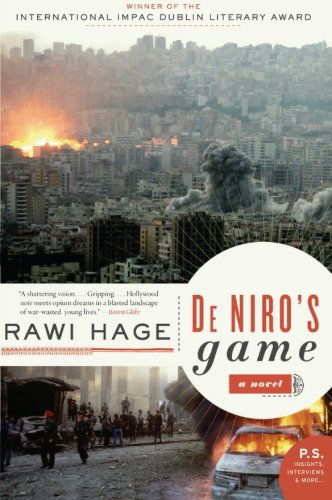 Cover for Rawi Hage · De Niro's Game: A Novel (Paperback Book) [Reprint edition] (2008)