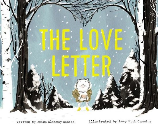 Cover for Anika Aldamuy Denise · The Love Letter (Hardcover Book) (2019)