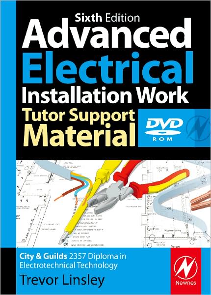 Cover for Trevor Linsley · Advanced Electrical Installation Work Tutor Support Material (Hardcover Book) (2011)