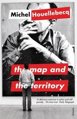 The Map and the Territory - Michel Houellebecq - Livros - Vintage Publishing - 9780099554578 - 7 de junho de 2012