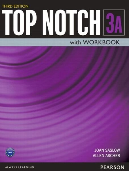 Cover for Joan Saslow · Top Notch 3 Student Book / Workbook Split A (Paperback Book) (2015)