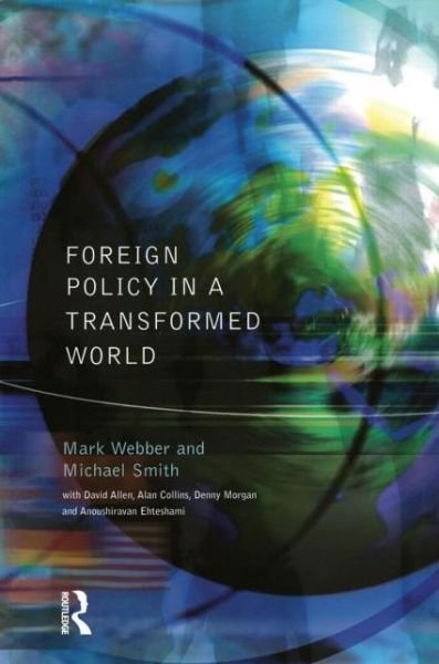 Cover for Mark Webber · Foreign Policy In A Transformed World (Paperback Book) (2002)