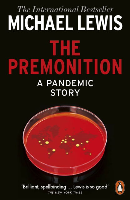 Cover for Michael Lewis · The Premonition: A Pandemic Story (Paperback Book) (2022)