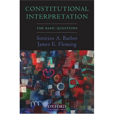 Cover for Sotirios A. Barber · Constitutional Interpretation (Hardcover Book) (2007)