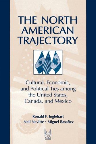 Cover for Neil Nevitte · The North American Trajectory: Cultural, Economic, and Political Ties among the United States, Canada and Mexico (Paperback Book) (1996)
