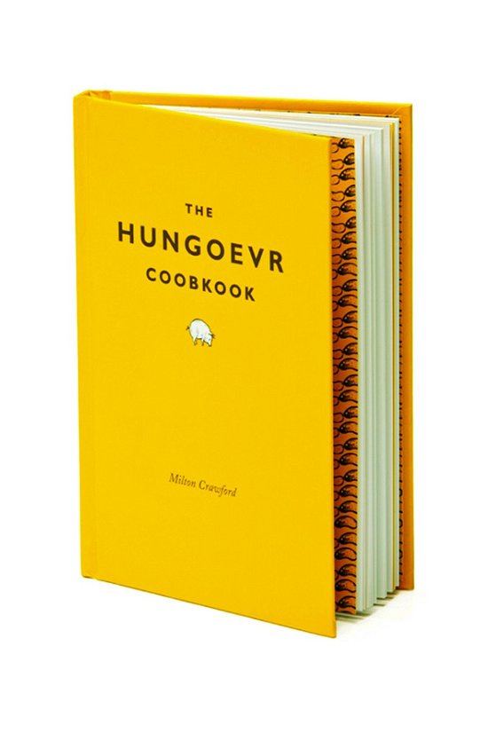 The Hungoevr Coobkook - Milton Crawford - Livros - Vintage - 9780224086578 - 14 de outubro de 2010