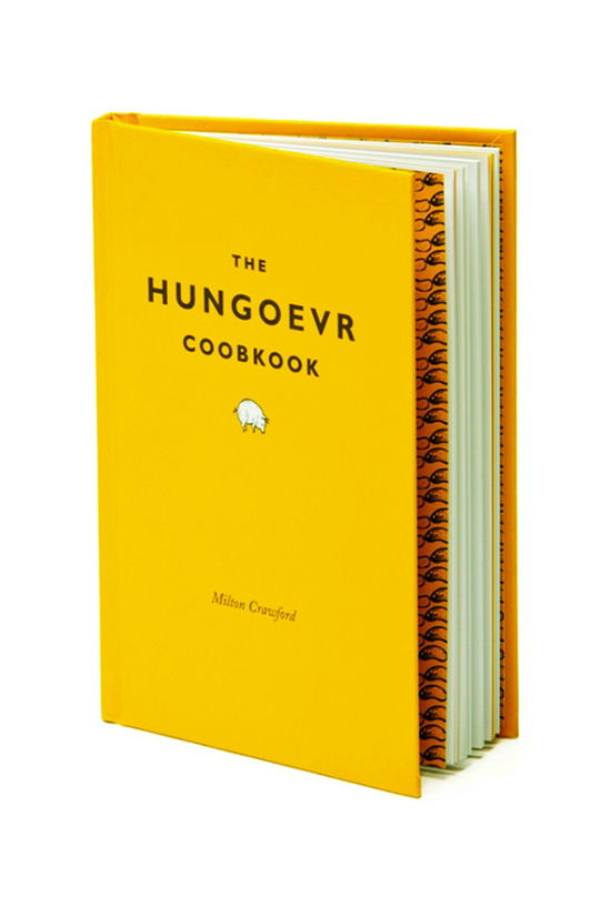 Cover for Milton Crawford · The Hungoevr Coobkook (Inbunden Bok) (2010)