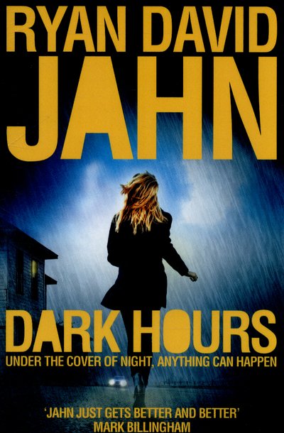 Dark Hours - Ryan David Jahn - Bøker - Pan Macmillan - 9780230757578 - 2. juli 2015