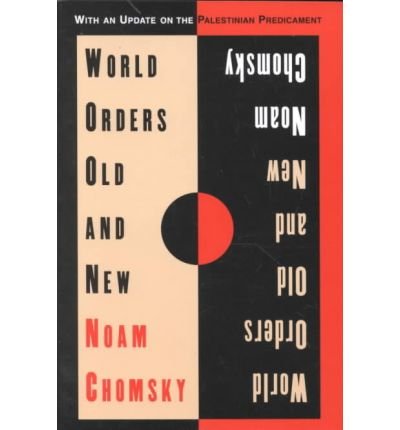 World Orders Old and New - Noam Chomsky - Bøker - Columbia University Press - 9780231101578 - 13. desember 1996
