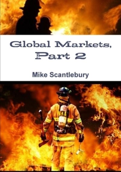 Cover for Mike Scantlebury · Global Markets, Part 2 (Paperback Book) (2019)