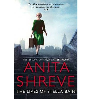 Cover for Anita Shreve · The Lives of Stella Bain (Paperback Bog) (2014)