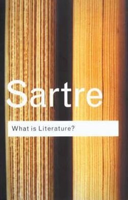 Cover for Jean-Paul Sartre · What is Literature? - Routledge Classics (Inbunden Bok) (2001)