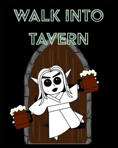 Cover for Mantablast · Walk Into Tavern - Campaign Notebook (Paperback Book) (2020)