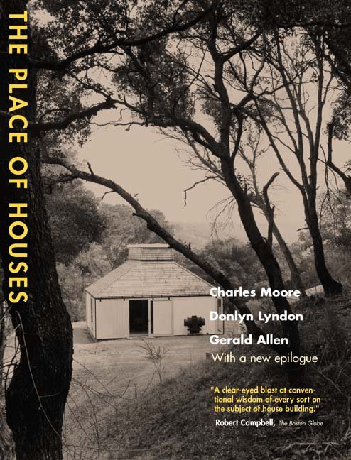 Cover for Charles Moore · The Place of Houses (Pocketbok) (2001)