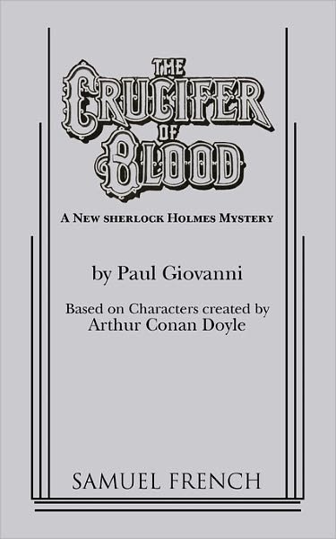 Cover for Paul Giovanni · The Crucifer of Blood (Paperback Book) (2010)