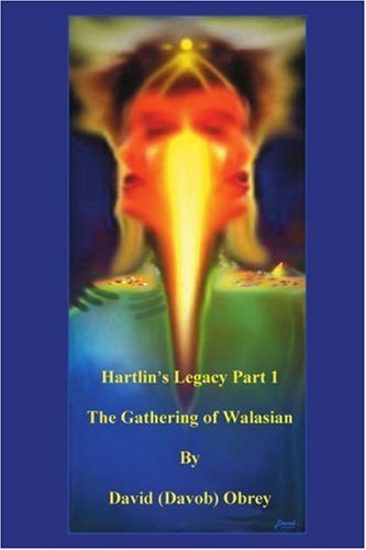 Cover for David Obrey · Hartlin's Legacy: the Gathering of Walasian (Paperback Book) (2000)