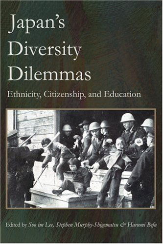 Cover for Soo Im Lee · Japan's Diversity Dilemmas: Ethnicity, Citizenship, and Education (Paperback Book) (2006)