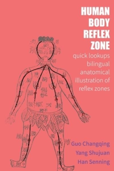 Cover for Changqing Guo · Human Body Reflex Zone Quick Lookup (Paperback Book) (2020)