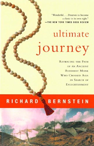 Ultimate Journey: Retracing the Path of an Ancient Buddhist Monk Who Crossed Asia in Search of Enlightenment - Vintage Departures - Richard Bernstein - Books - Random House USA Inc - 9780679781578 - February 5, 2002